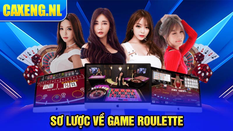 Sơ lược về game Roulette